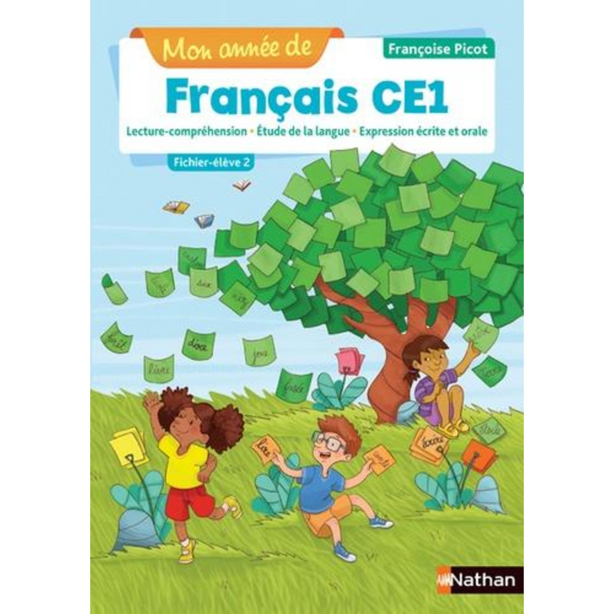 MON ANNEE DE FRANCAIS CE1. FICHIER-ELEVE 2, EDITION 2019, Picot Françoise