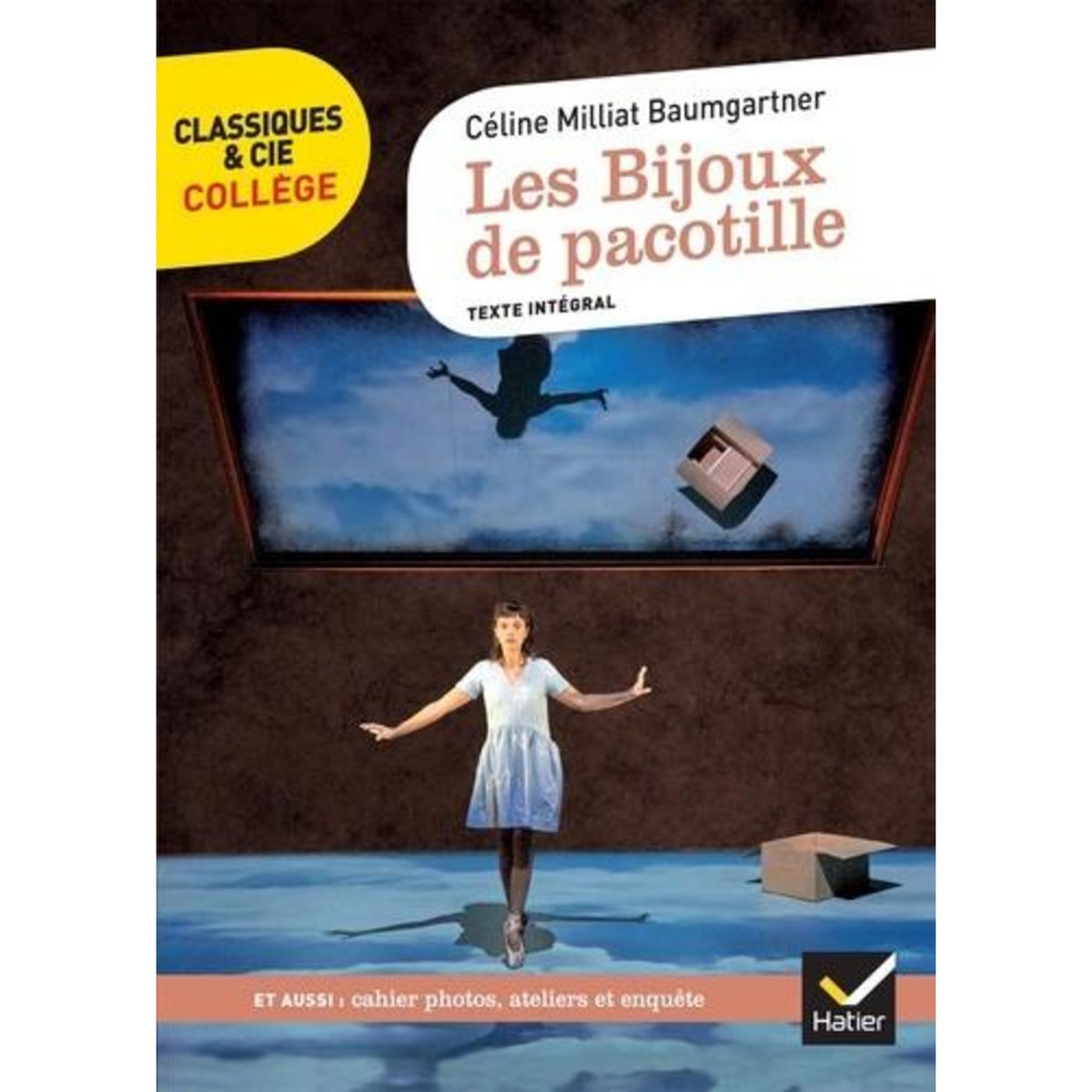 LES BIJOUX DE PACOTILLE. TEXTE INTEGRAL, Milliat-Baumgartner Céline