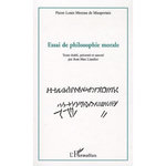 ESSAI DE PHILOSOPHIE MORALE, Maupertuis Pierre-Louis Moreau de