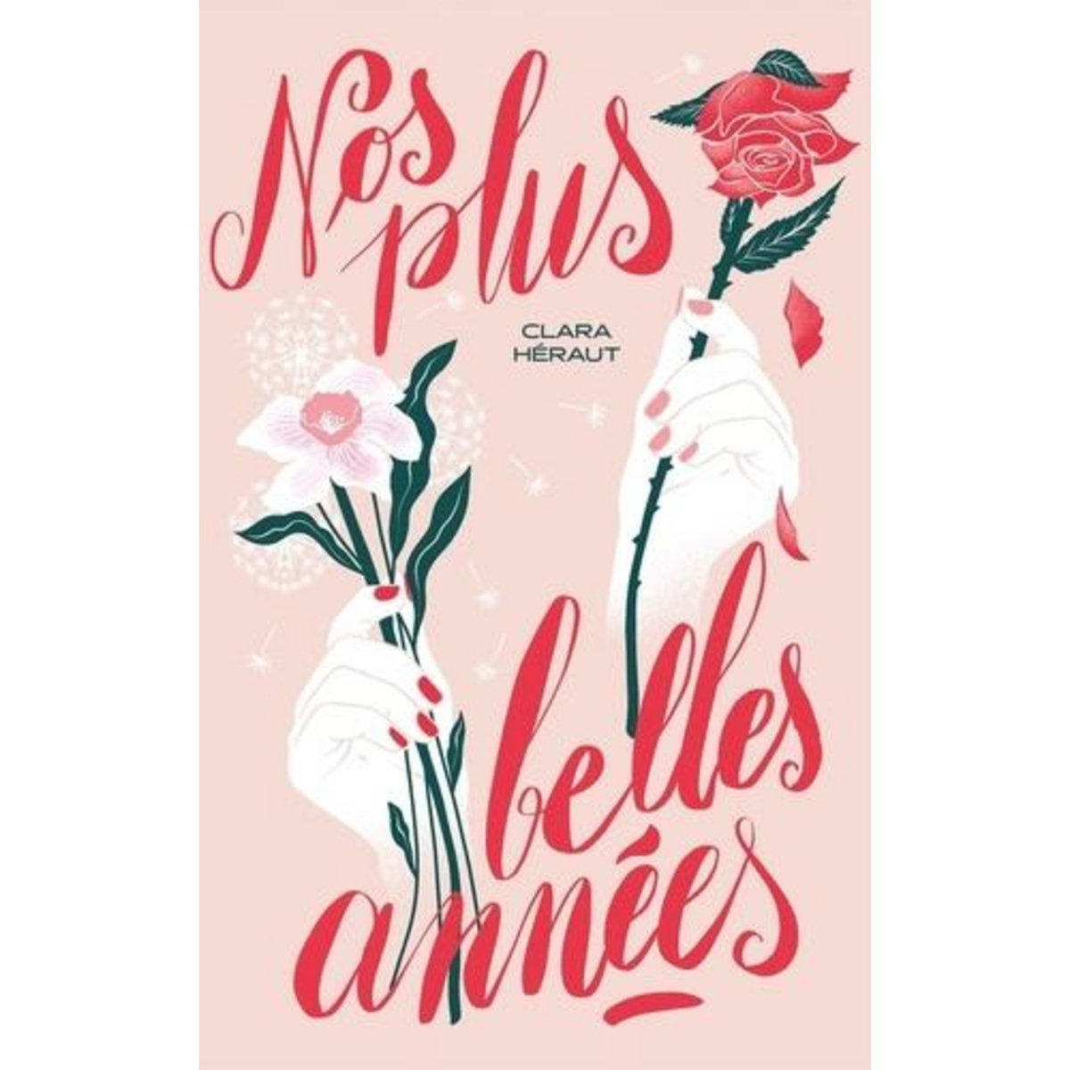 NOS PLUS BELLES ANNEES, Héraut Clara