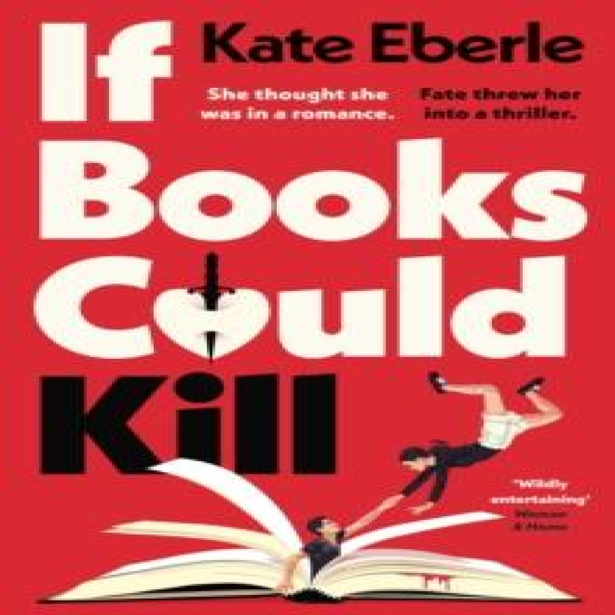 LIVRES If Books Could Kill - Kate Eberle