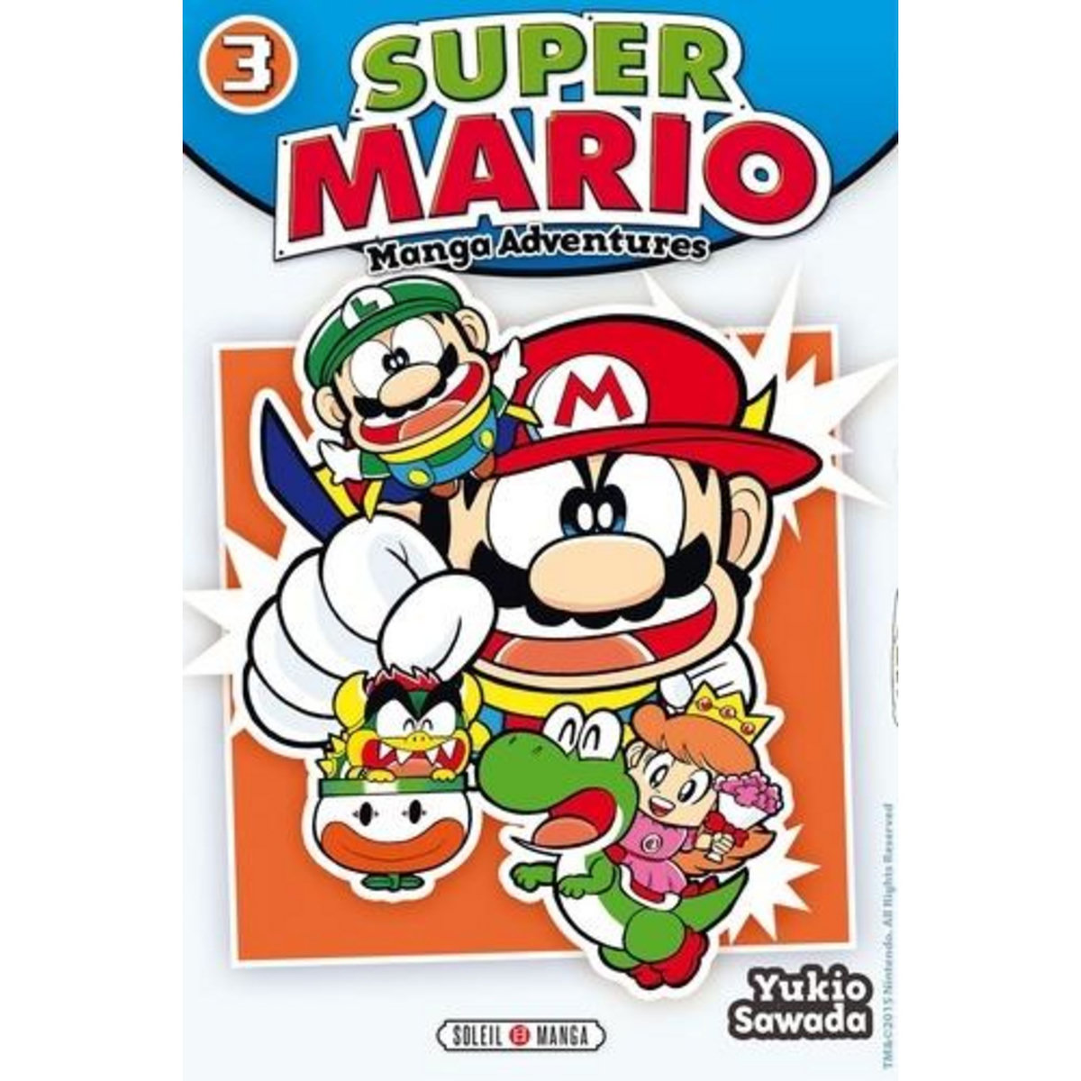 SUPER MARIO-MANGA ADVENTURES TOME 3, Sawada Yukio