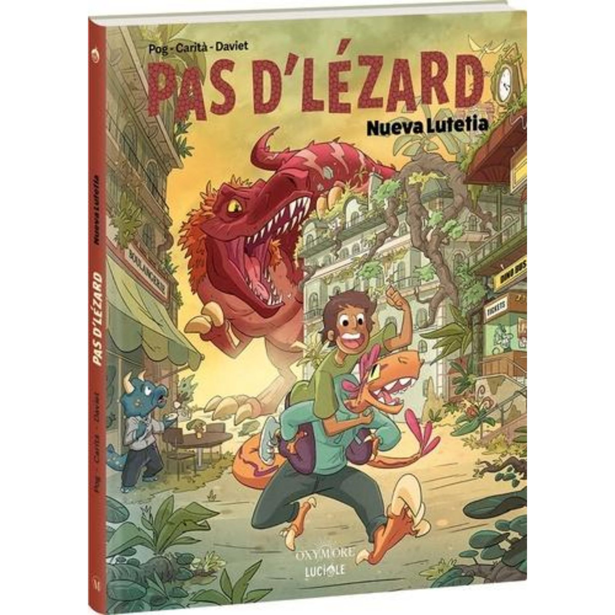 PAS D'LEZARD. NUEVA LUTETIA, Pog