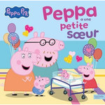 PEPPA PIG : PEPPA A UNE PETITE SOEUR, Hasbro