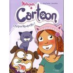 MISTINGUETTE & CARTOON TOME 3 : CHAPERLIPOPETTE !, Tessier Greg