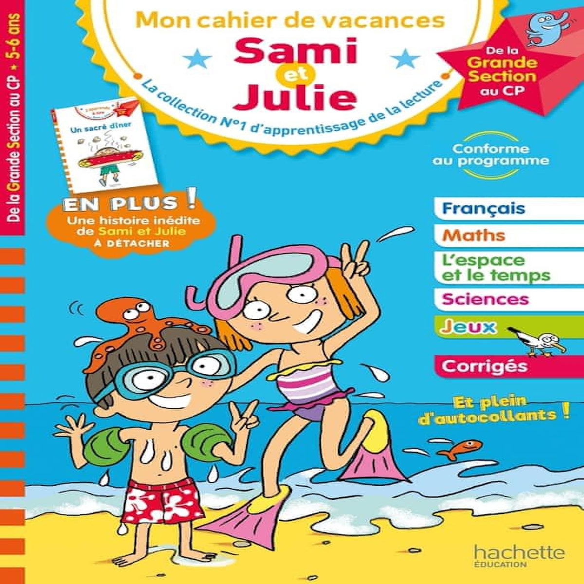 MON CAHIER DE VACANCES SAMI ET JULIE. DE LA GRANDE SECTION AU CP, Neumayer Stéphanie