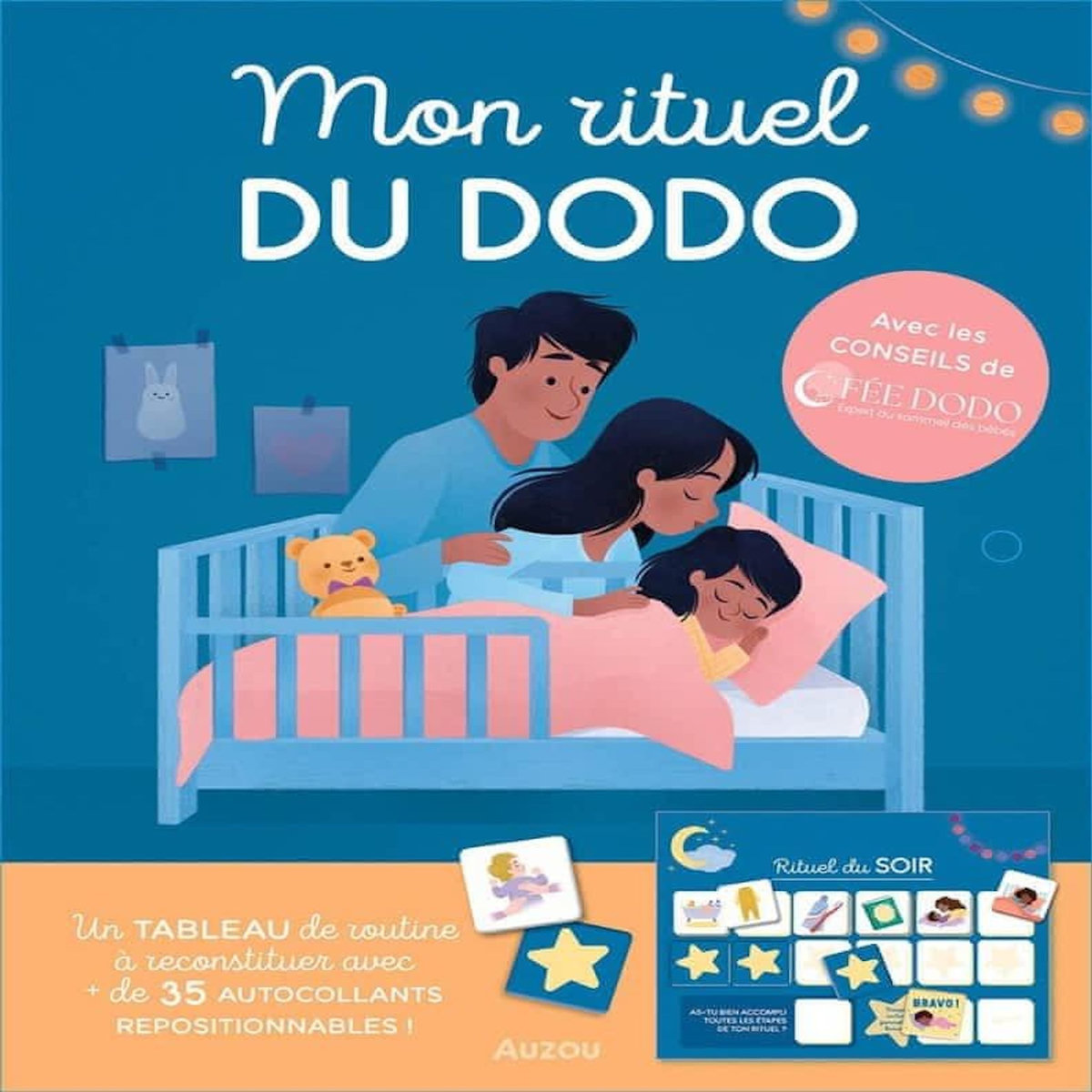 MON RITUEL DU DODO. UN TABLEAU DE ROUTINE A RECONSTITUER AVEC + DE 35 AUTOCOLLANTS REPOSITIONNABLES !, Lili la Baleine