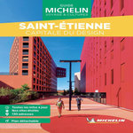 SAINT-ETIENNE. CAPITALE DU DESIGN, AVEC 1 PLAN DETACHABLE, Michelin