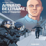 ARNAUD BELTRAME. LE DON ET L'ENGAGEMENT, Delalande Arnaud