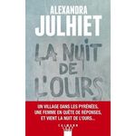 LA NUIT DE L'OURS, Julhiet Alexandra