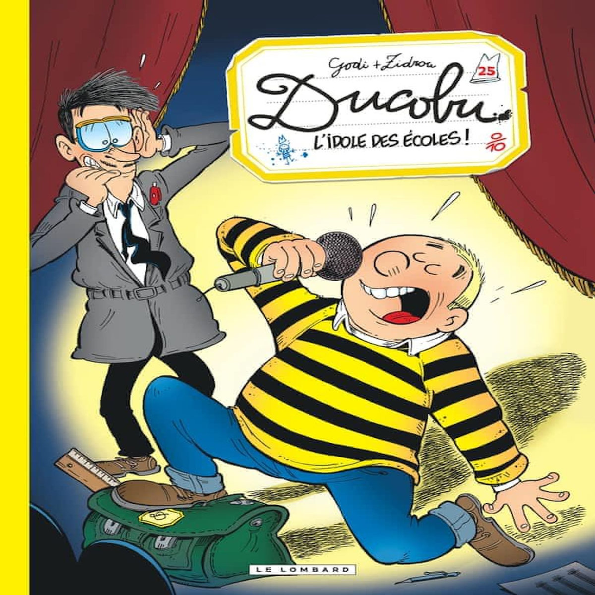 L'ELEVE DUCOBU TOME 25 : L'IDOLE DES ECOLES !, Zidrou