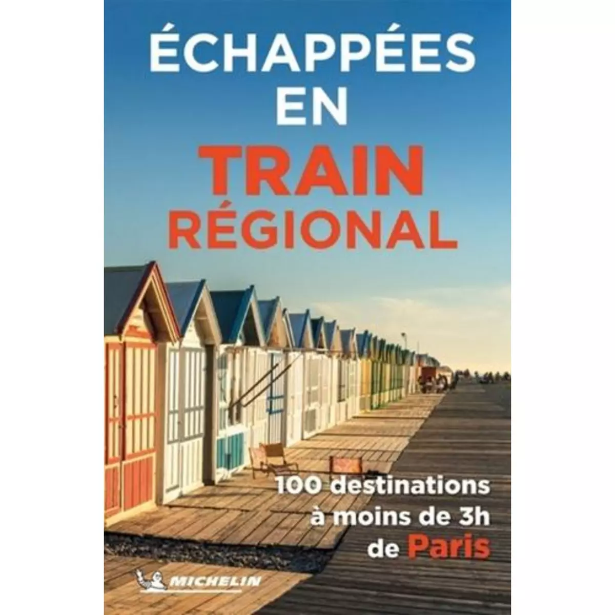  ECHAPPEES EN TRAIN REGIONAL, Michelin