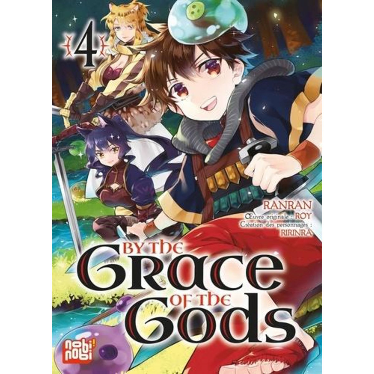 BY THE GRACE OF THE GODS TOME 4 , Ranran