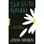  QUI ES-TU ALASKA ?, Green John