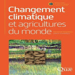 CHANGEMENT CLIMATIQUE ET AGRICULTURES DU MONDE, Torquebiau Emmanuel
