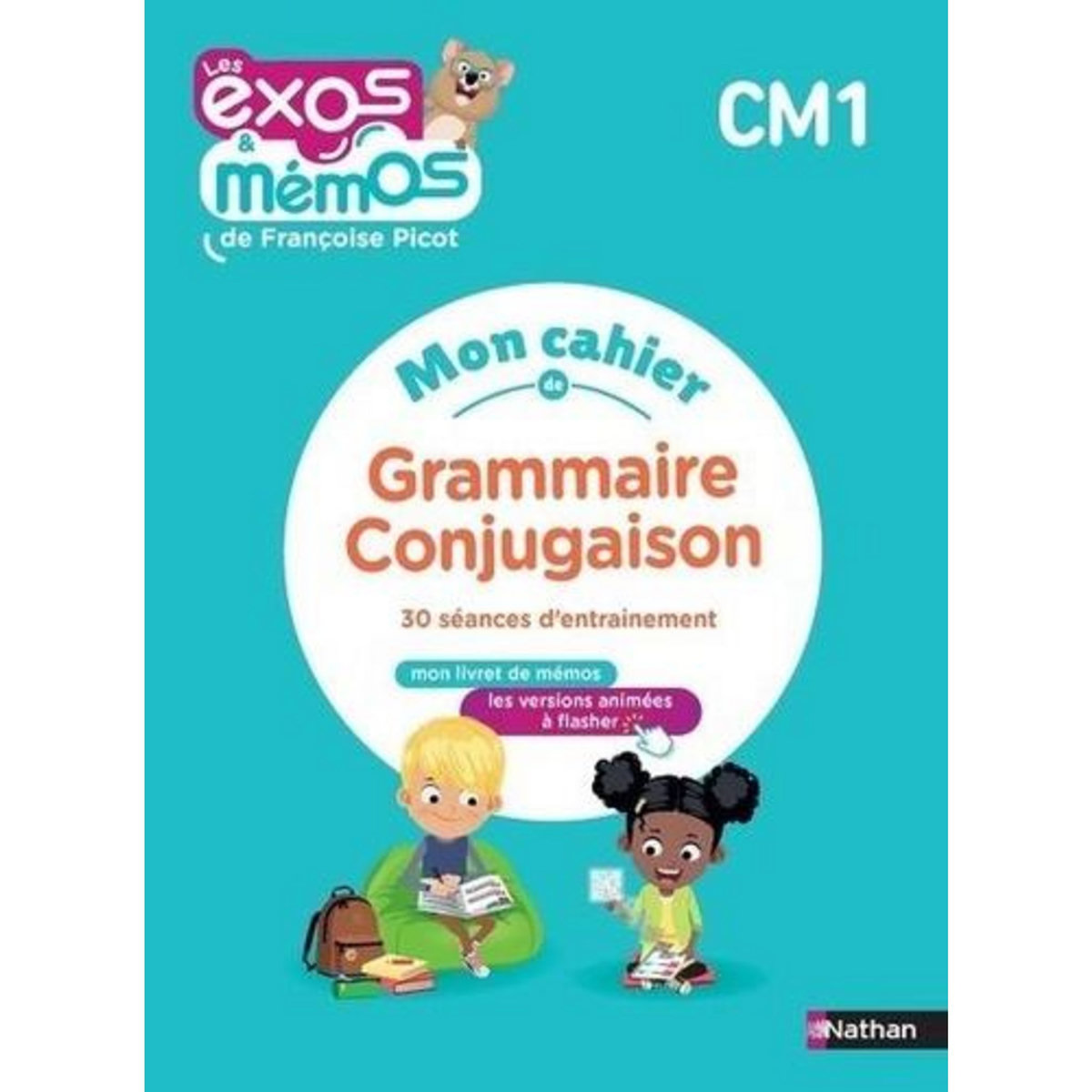 MON CAHIER DE GRAMMAIRE-CONJUGAISON CM1. 30 SEANCES D'ENTRAINEMENT, Picot Françoise