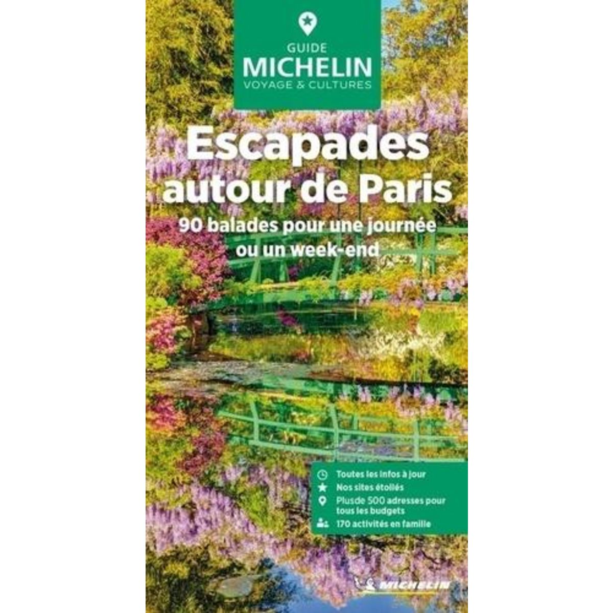 ESCAPADES AUTOUR DE PARIS. EDITION 2025, Michelin