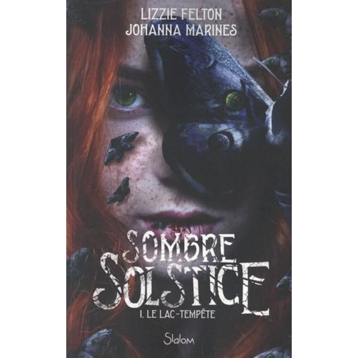 SOMBRE SOLSTICE TOME 1 : LE LAC-TEMPETE, Felton Lizzie