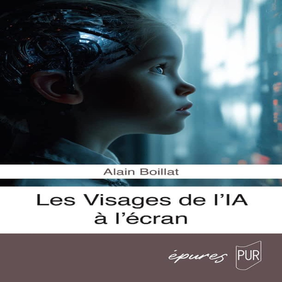 LES VISAGES DE L'IA A L'ECRAN, Boillat Alain