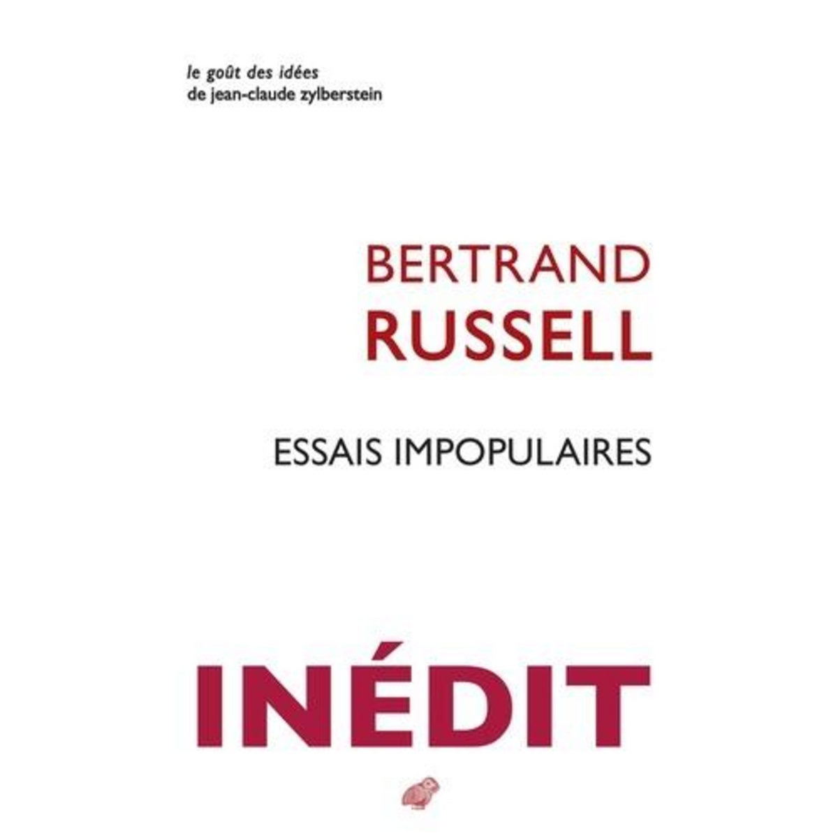 ESSAIS IMPOPULAIRES, Russell Bertrand