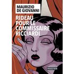 RIDEAU POUR LE COMMISSAIRE RICCIARDI, De Giovanni Maurizio