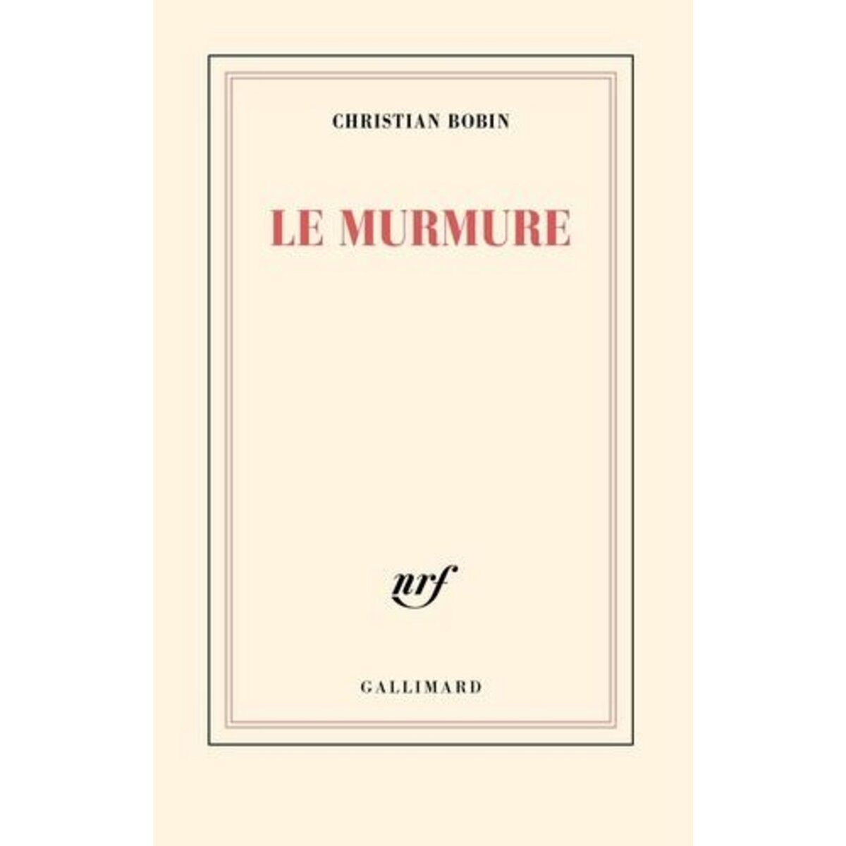 LE MURMURE, Bobin Christian