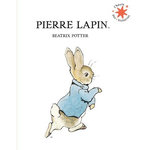 PIERRE LAPIN, Potter Beatrix