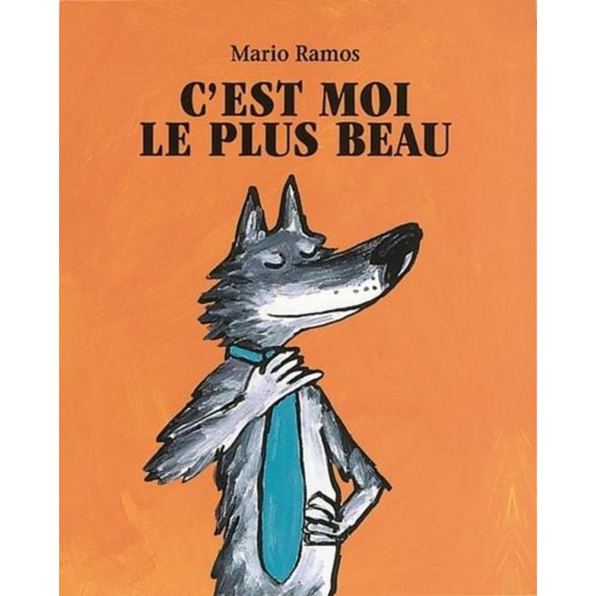 C'EST MOI LE PLUS BEAU, Ramos Mario