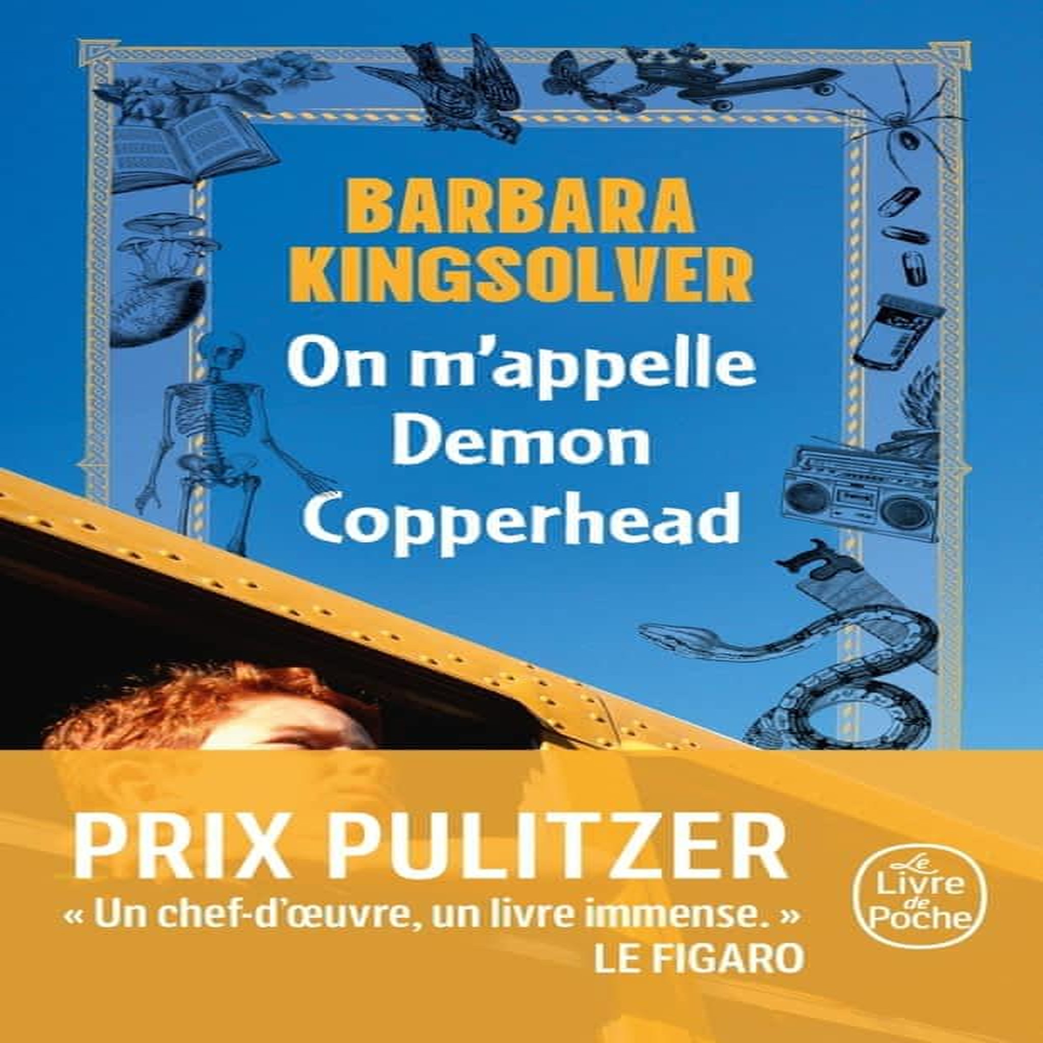 ON M'APPELLE DEMON COPPERHEAD, Kingsolver Barbara