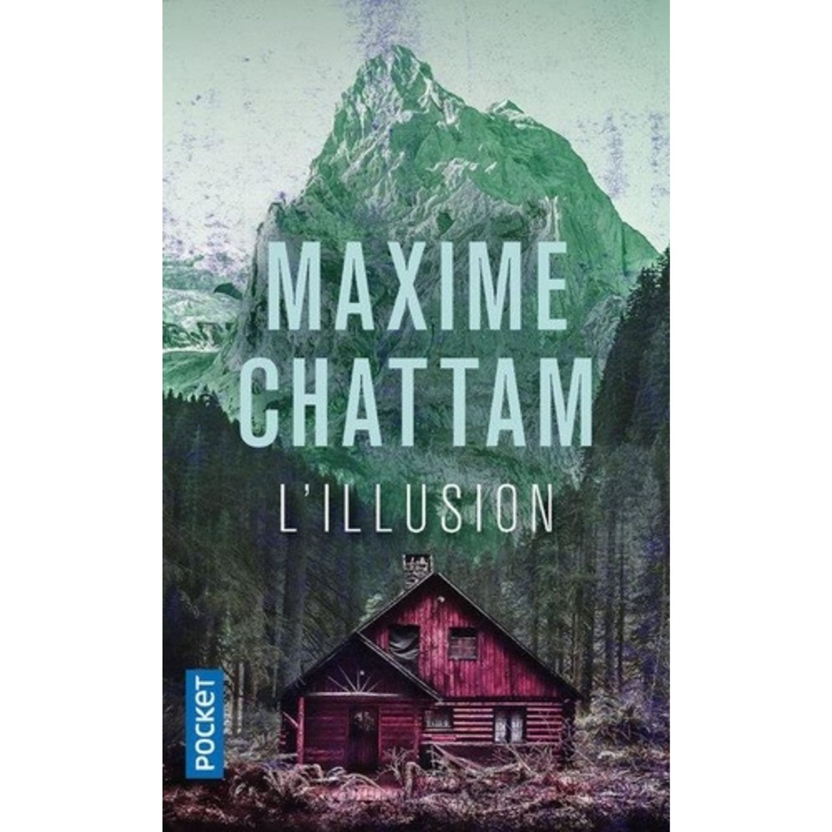  L'ILLUSION, Chattam Maxime