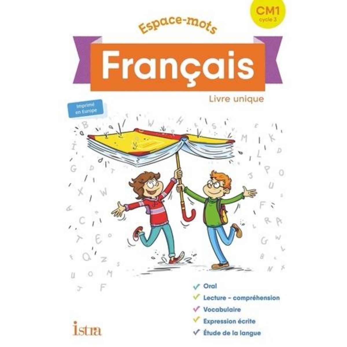 FRANCAIS CM1 ESPACE-MOTS. LIVRE UNIQUE, EDITION 2020, Berthier Jean-Charles