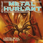 METAL HURLANT N° 17 : L'HOTEL DE LA DERNIERE NUIT, Frissen Jerry