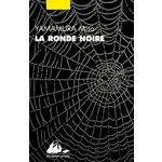 LA RONDE NOIRE, Yamamura Misa