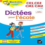 DICTEES POUR L'ECOLE. CE1, CE2, CM1, CM2, Valle Sophie