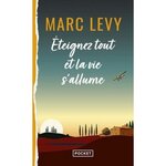 ETEIGNEZ TOUT ET LA VIE S'ALLUME, Levy Marc