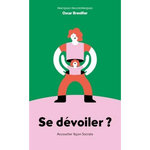 SE DEVOILER ? ACCOUCHER FACON SOCRATE, Brenifier Oscar