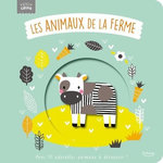 LES ANIMAUX DE LA FERME, Kendall Wendy