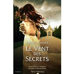 LE VENT DES SECRETS, Hanser Amélie