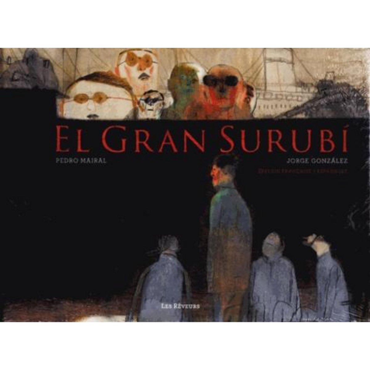 EL GRAN SURUBI, Mairal Pedro