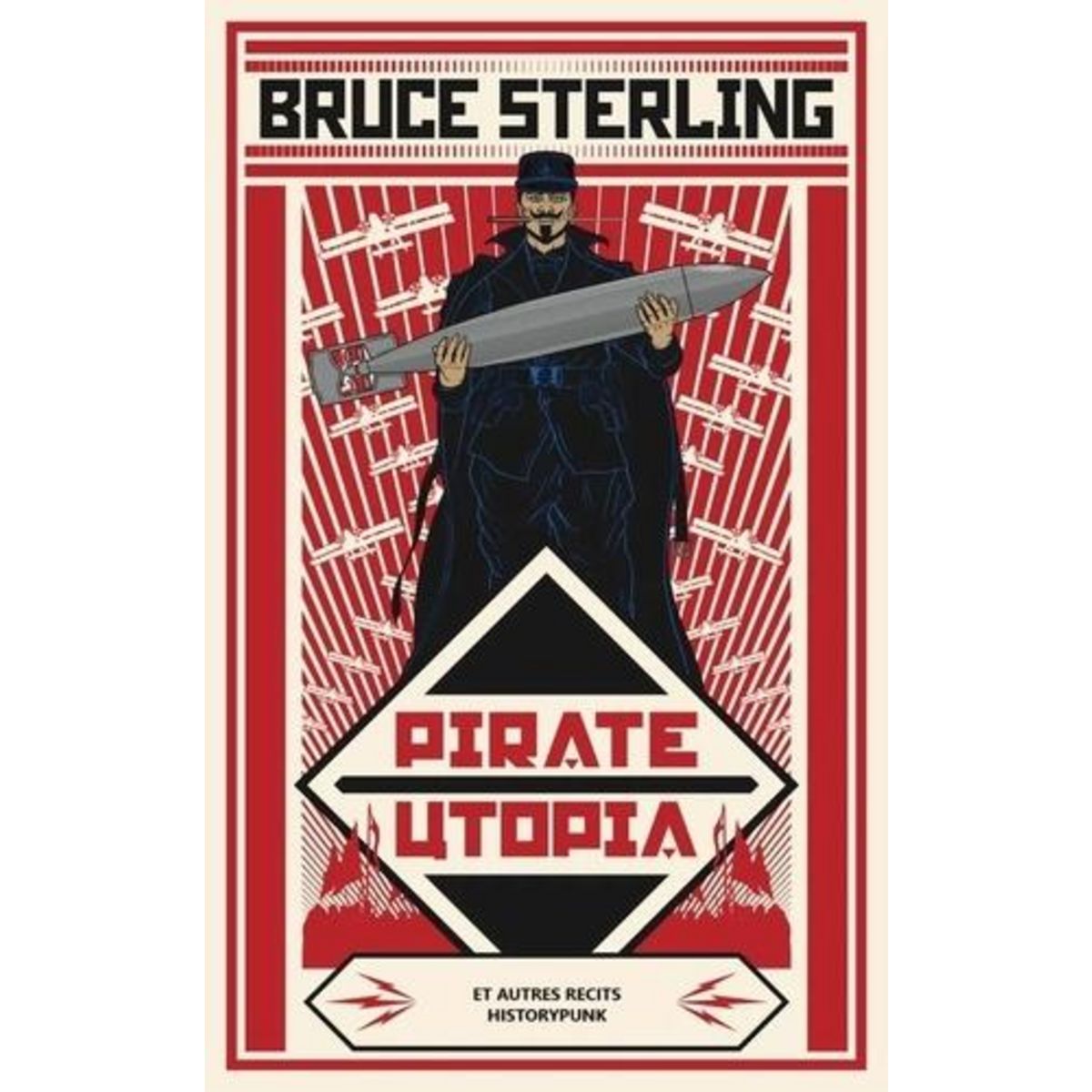 PIRATE UTOPIA, Sterling Bruce