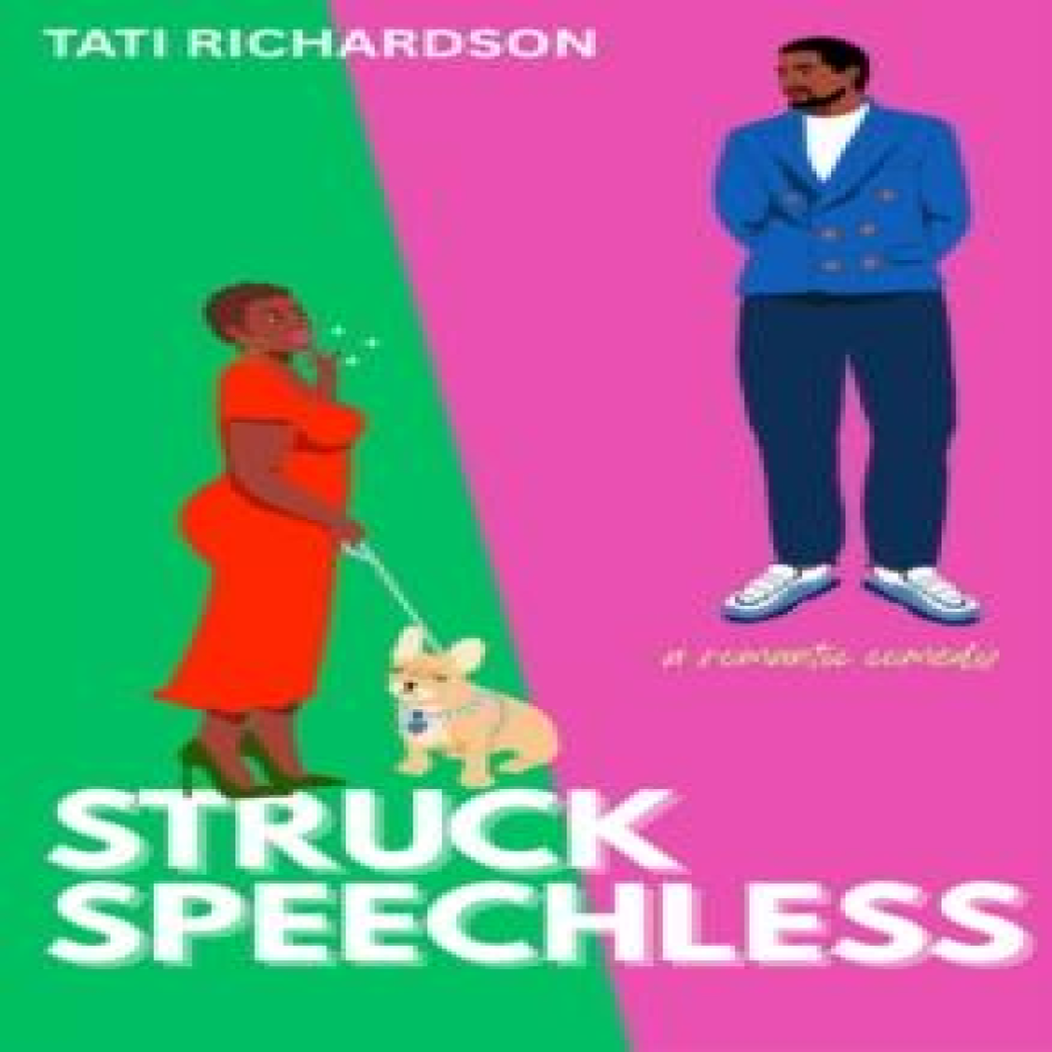 LIVRES Struck Speechless - Tati Richardson