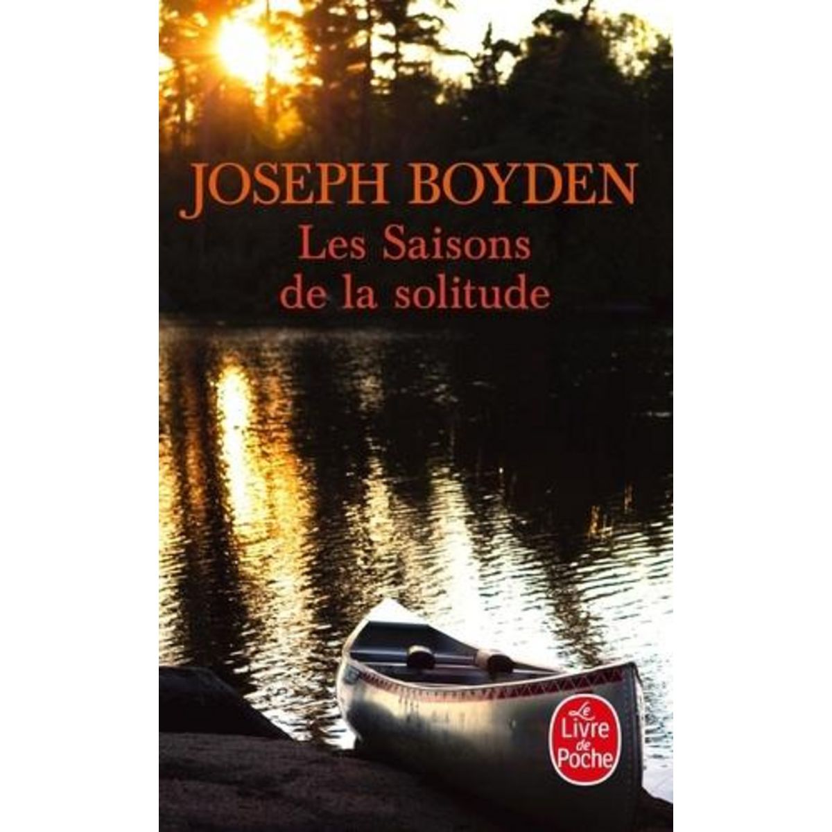 LES SAISONS DE LA SOLITUDE, Boyden Joseph