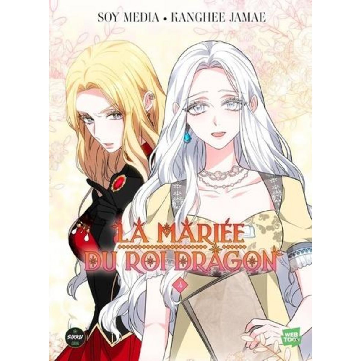 LA MARIEE DU ROI DRAGON TOME 4 , Soy media
