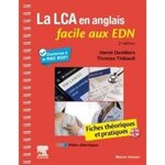 LA LCA EN ANGLAIS FACILE AUX EDN. 2E EDITION, Devilliers Hervé