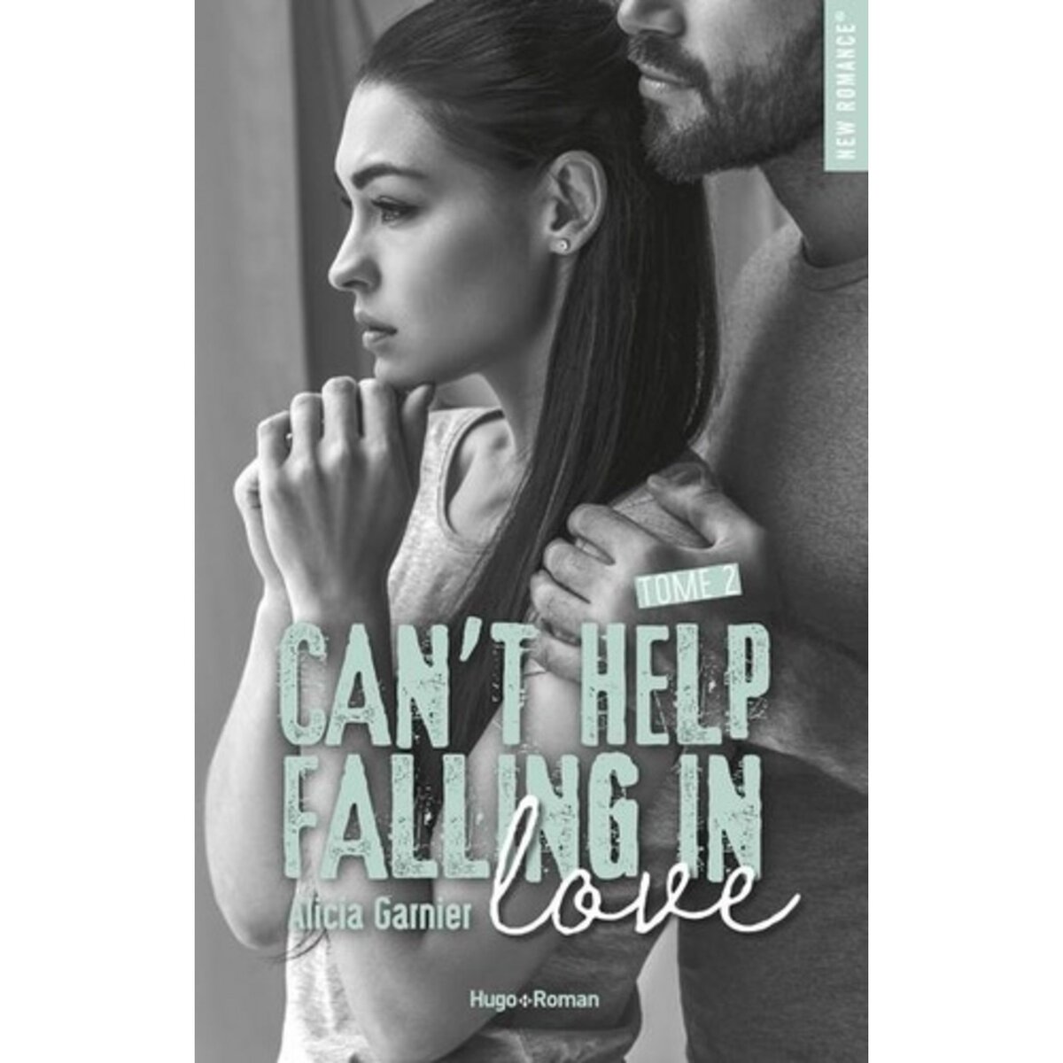 CAN'T HELP FALLING IN LOVE TOME 2 , Garnier Alicia pas cher Auchan.fr