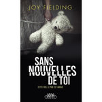 SANS NOUVELLES DE TOI, Fielding Joy