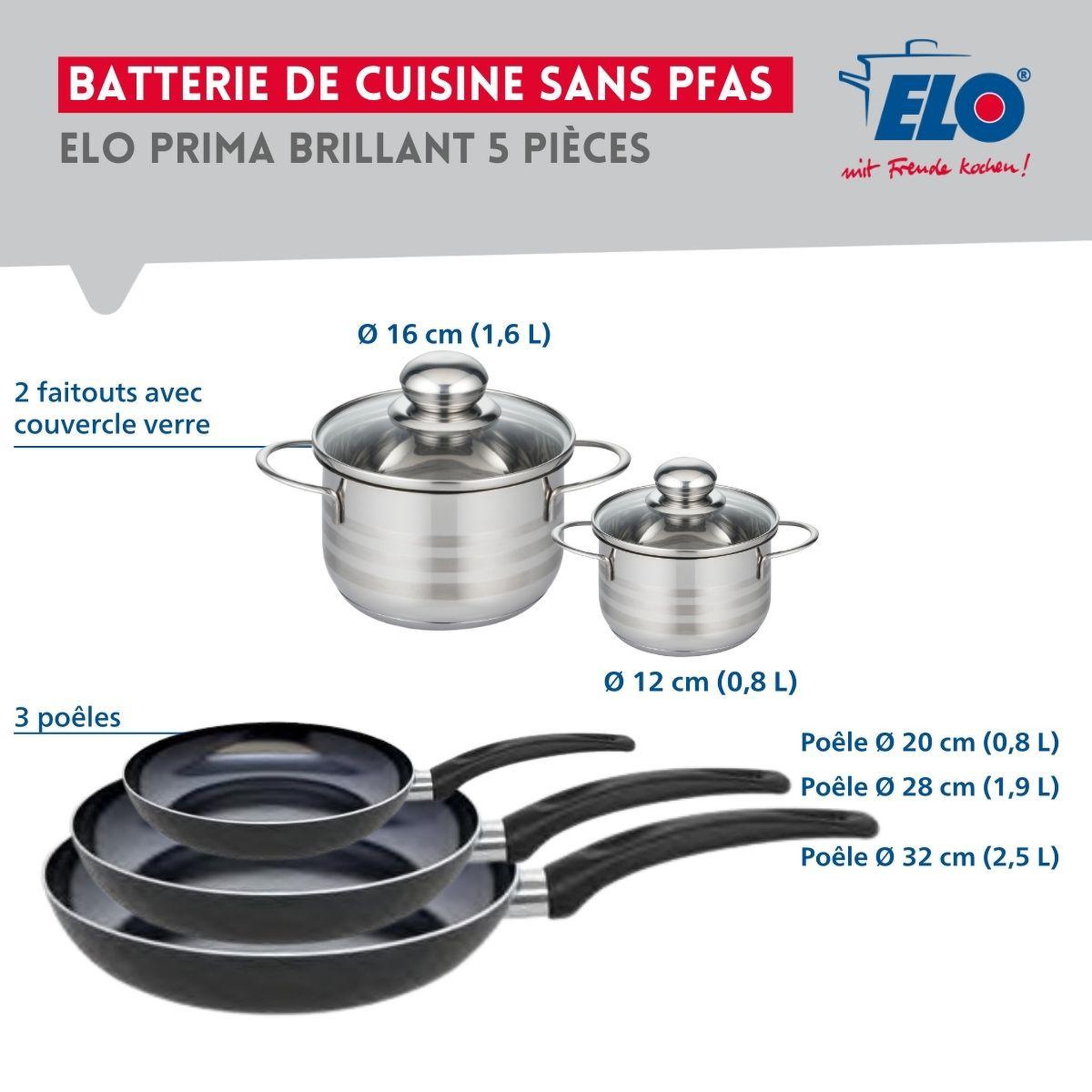 Voir la diapositive 2 : ELO Ensemble de 3 poêles de cuisson 20, 28 et 32 cm et 2 faitouts 12 et 16 cm elo prima brillant