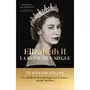  ELIZABETH II - LA REINE D'UN SIECLE. VOLUME 1, (1926-1992), Hardman Robert