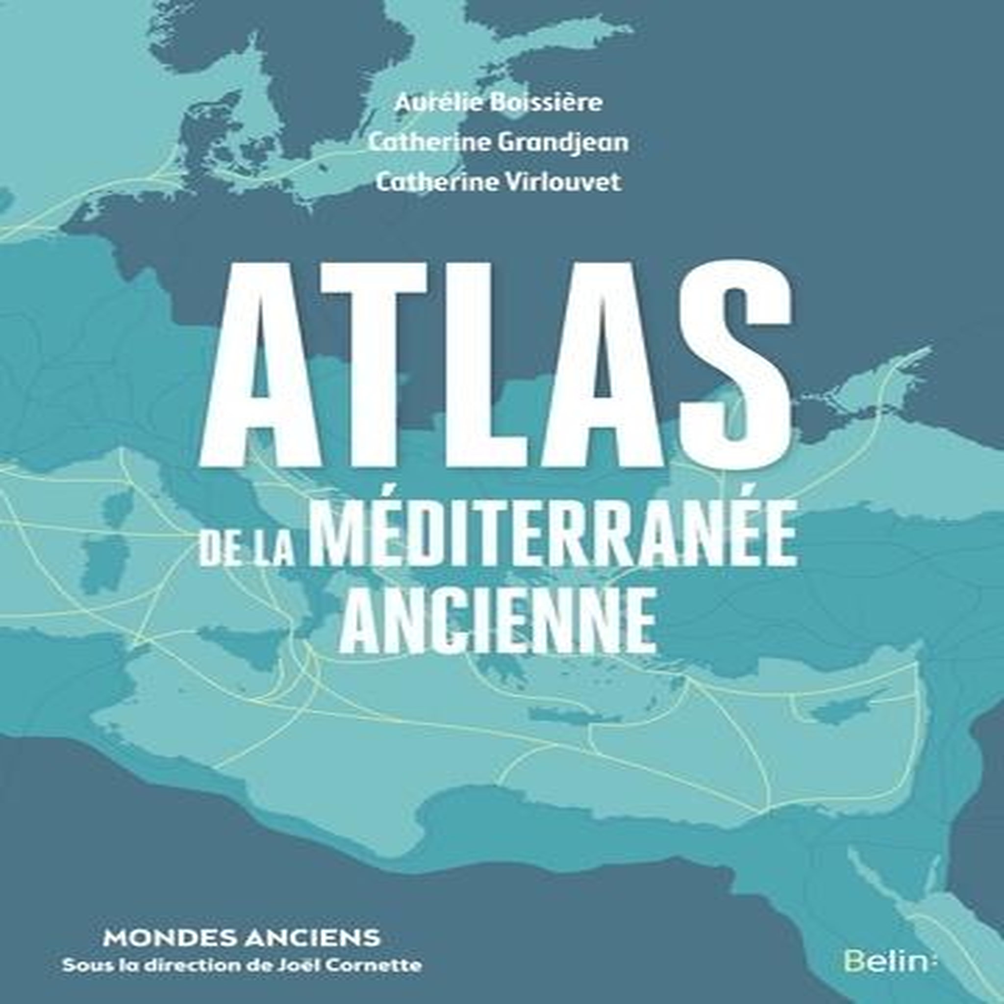 ATLAS DE LA MEDITERRANEE ANCIENNE, Grandjean Catherine