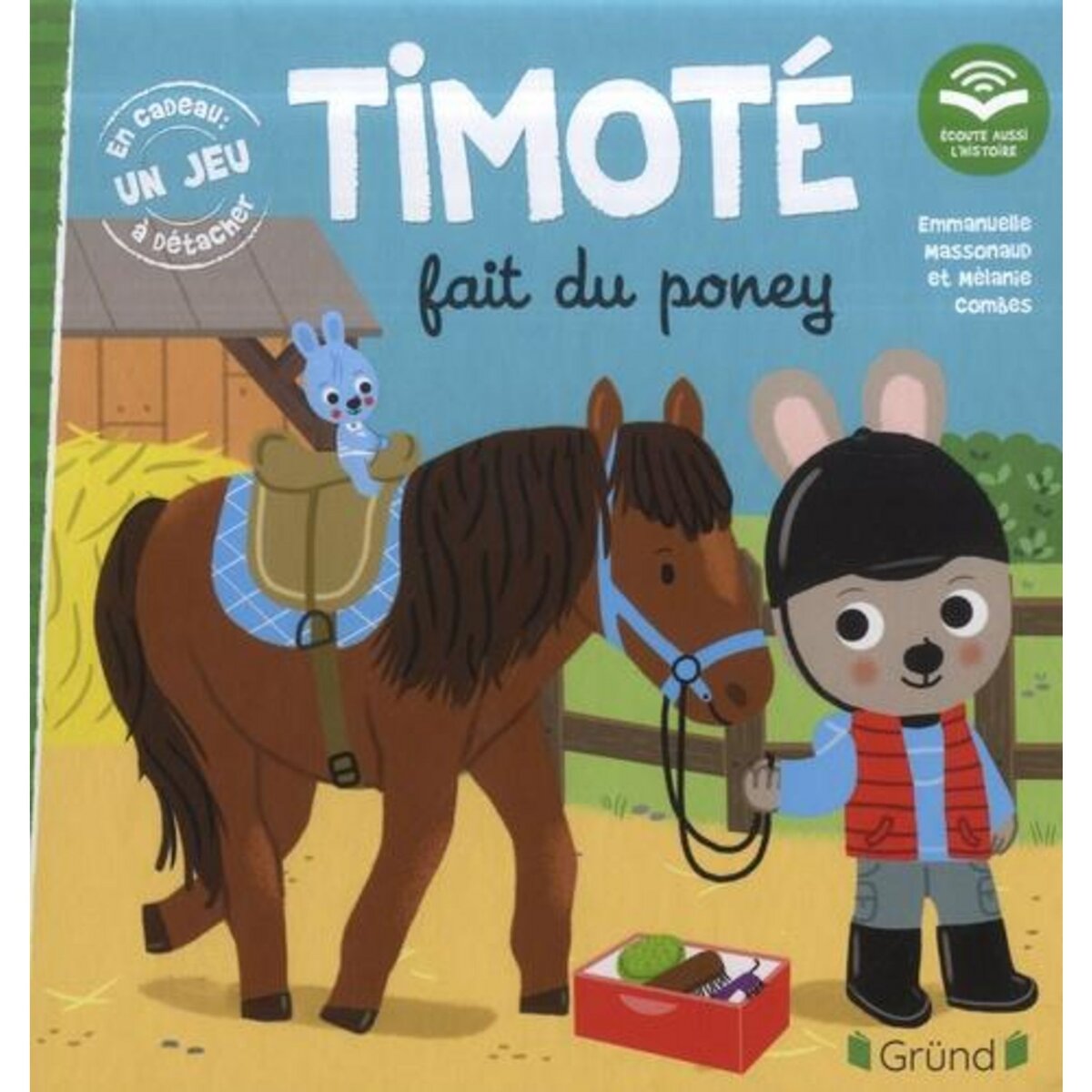 TIMOTE : TIMOTE FAIT DU PONEY, Massonaud Emmanuelle